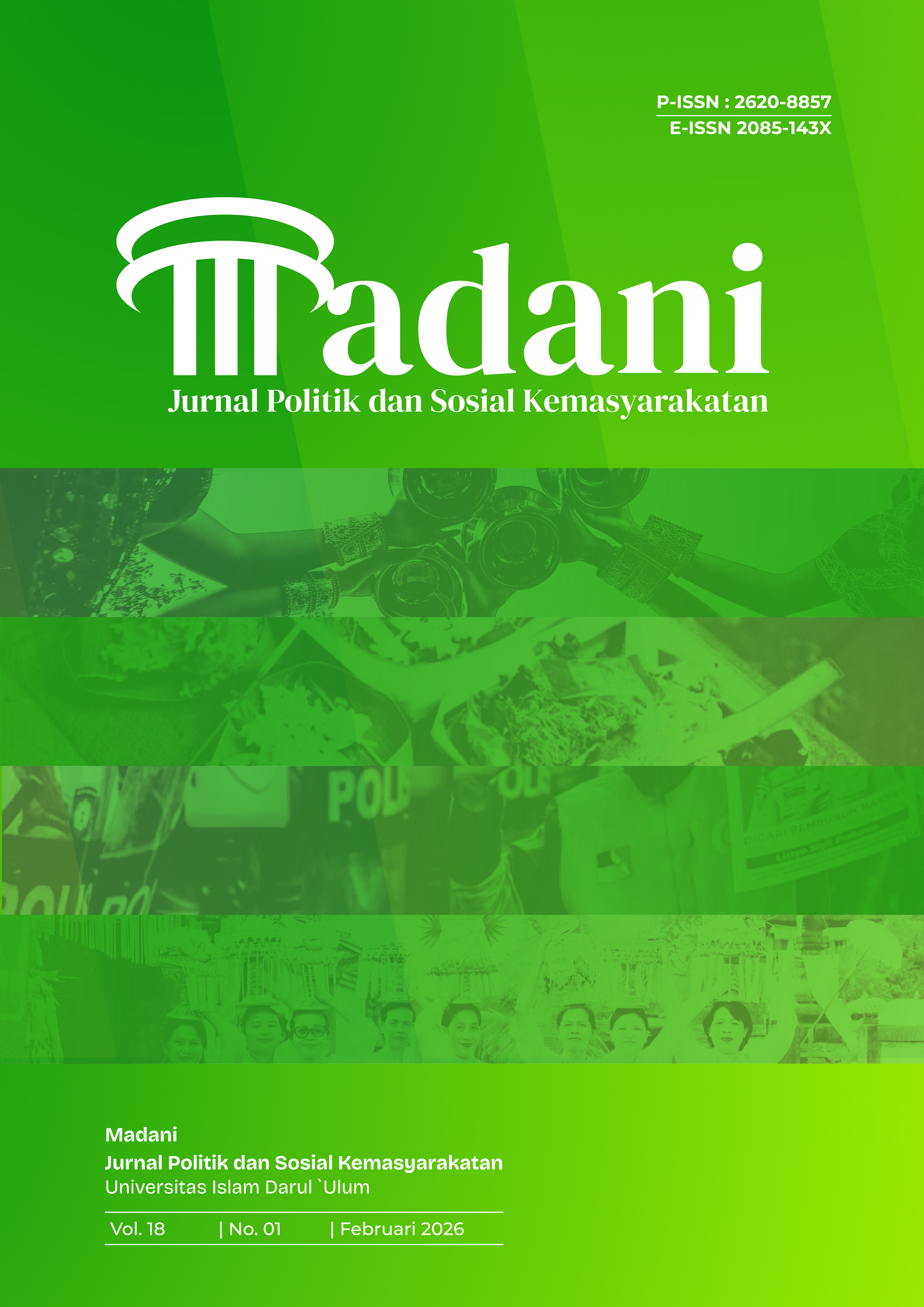 					View Vol. 18 No. 1 (2026): MADANI : Jurnal Politik dan Sosial Kemasyarakatan
				