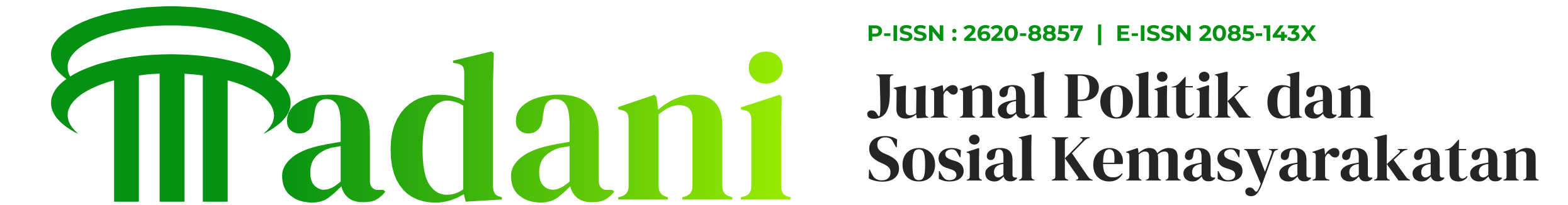 Madani: Jurnal Politik dan sosial Kemasyarakatan