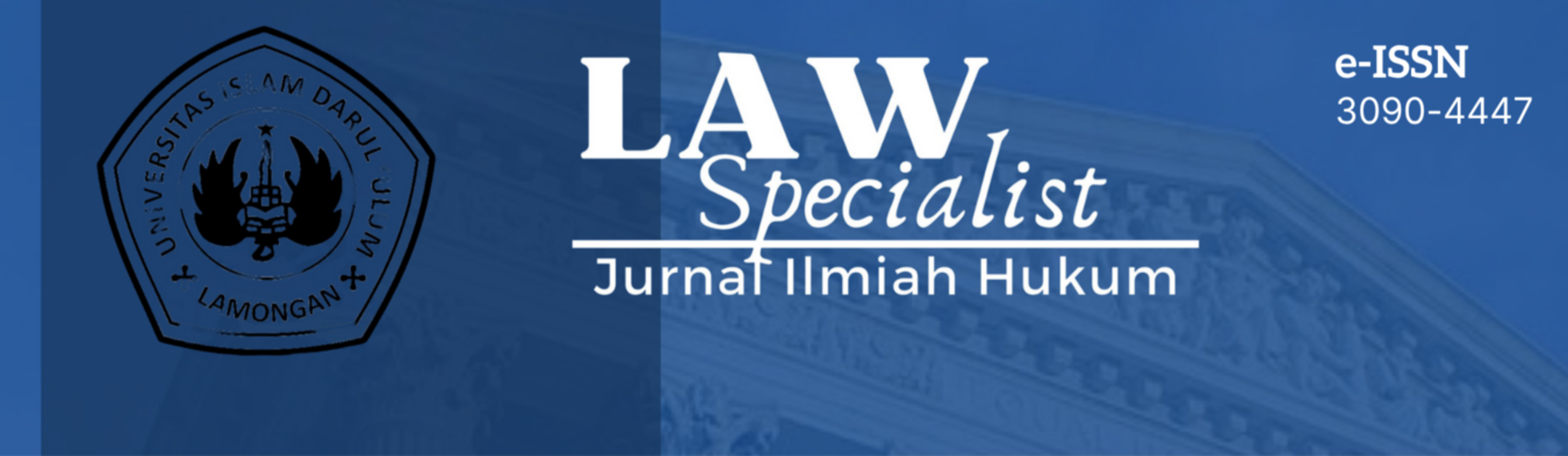 LAW Specialist Jurnal Ilmiah Hukum