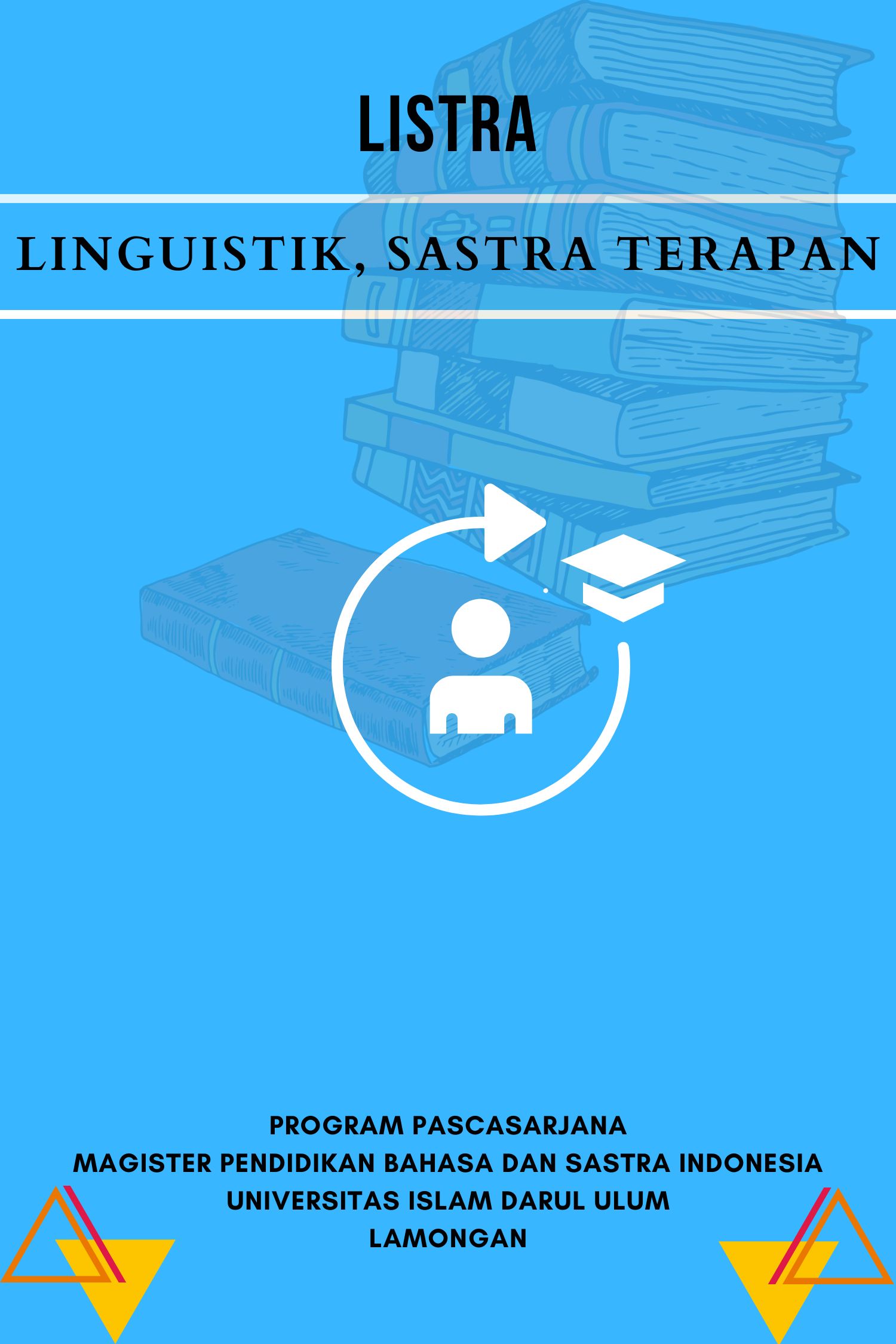 					View Vol. 3 No. 1 (2026): Listra: Jurnal Linguistik dan Sastra Terapan (Februari)
				